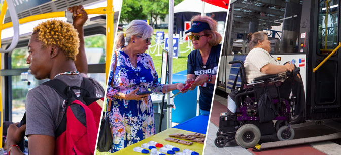Three images side by side. Left to right: Student rider on local bus; METRO Public Engagement staff assisting senior citizen at a public event; Powered wheelchair rider getting onboard local bus at the Downtown Transit Center.