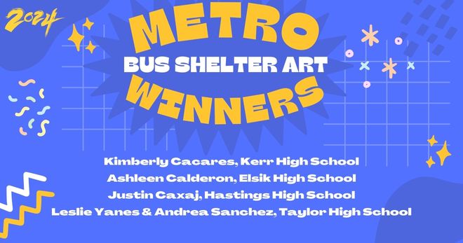 A graphic listing the names of the METRO Bust Stop Art Contest winners.